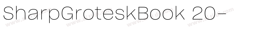SharpGroteskBook 20字体转换